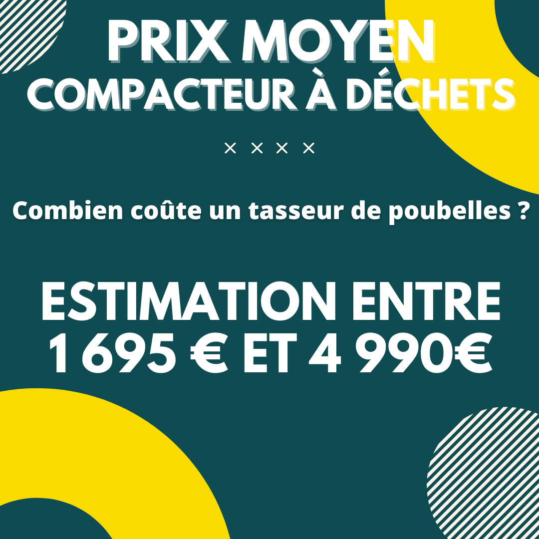 prix tasseur de poubelles